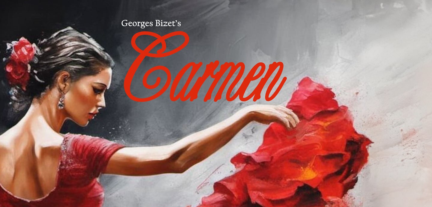 Carmen by Georges Bizet